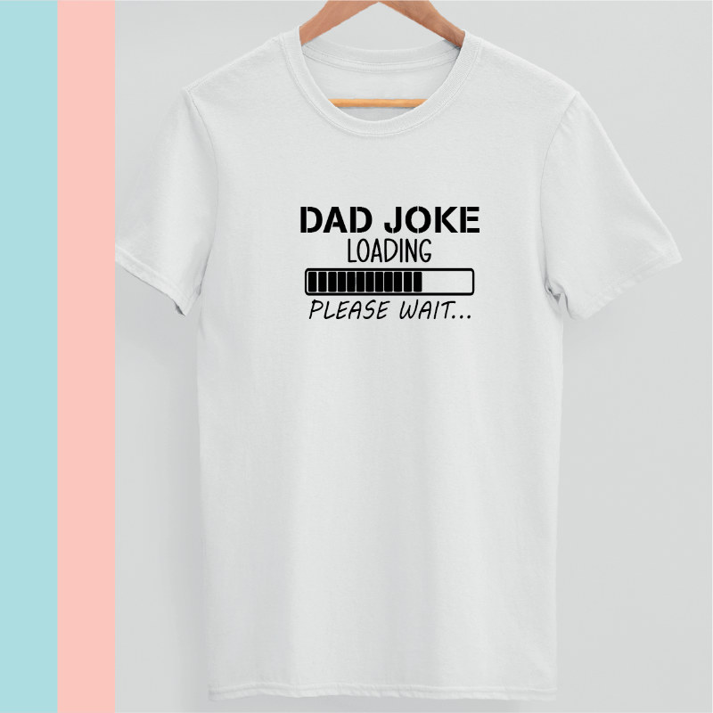 Dad Joke Loading Funny T-shirt