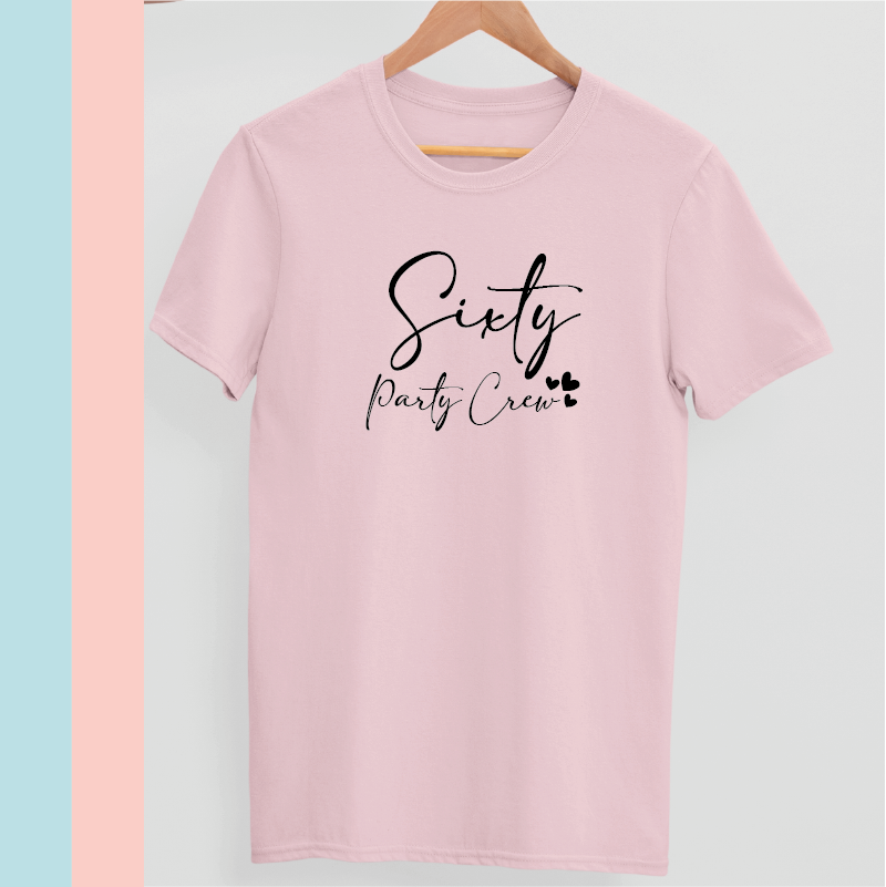 Sixty Party Crew Women's Birthday T-shirt