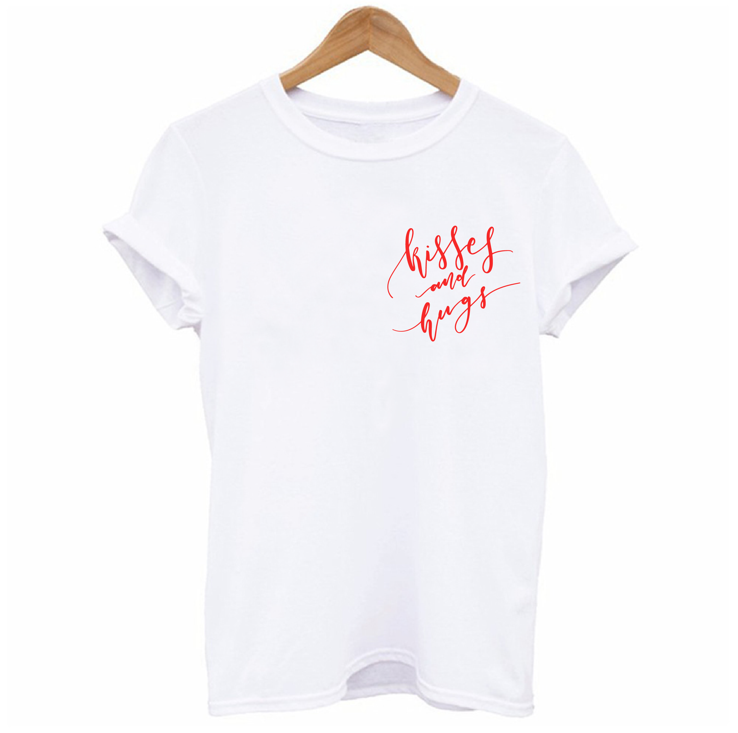 Kisses and Hugs T-shirt