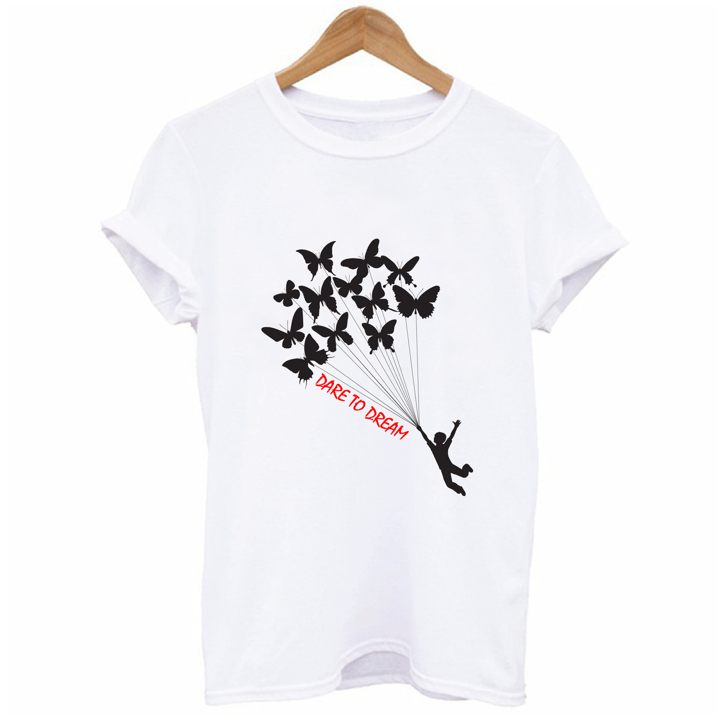 Dare To Dream T-shirt