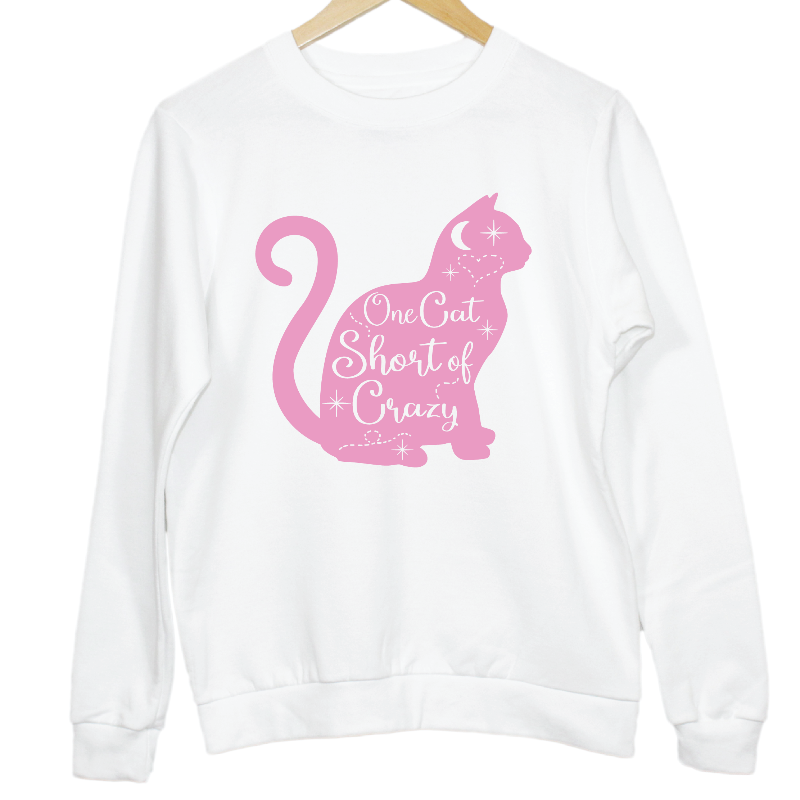 One Cat Short of Crazy Sweatshirt