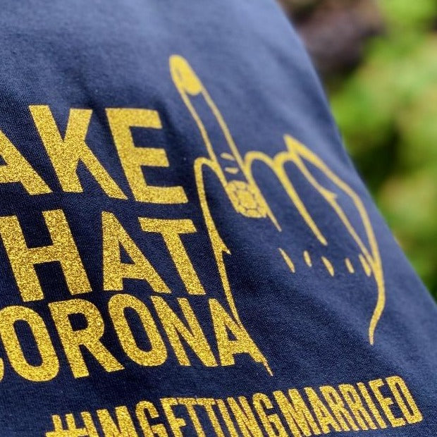 Personalised Take That Corona She's Getting Married Bridesmaid T-shirt