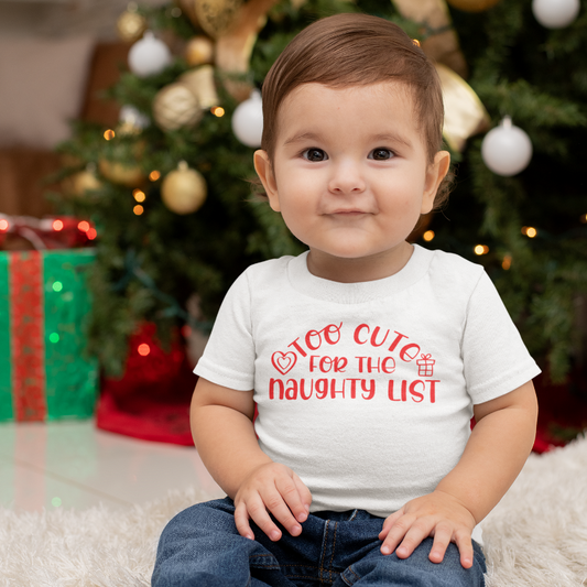 Too Cute For The Naughty List Kid's Christmas T-shirt