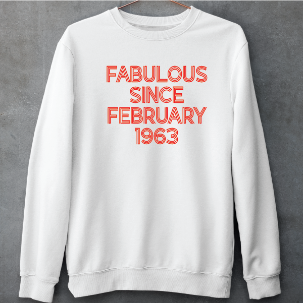 Fabulous Since Personalised Birthday Unisex Sweatshirt For Adults