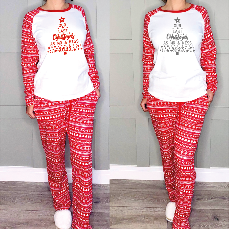 Our Last Christmas as Mr and Miss Christmas Pyjamas