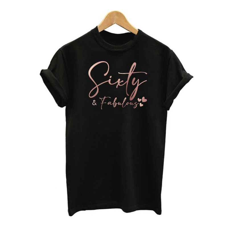 Sixty and Fabulous Birthday T-shirt 