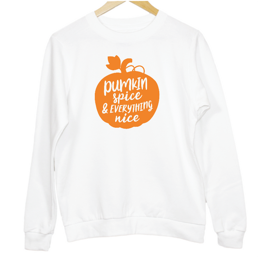 Pumpkin Spice and Everything Nice Autumn Women's Sweatshirt