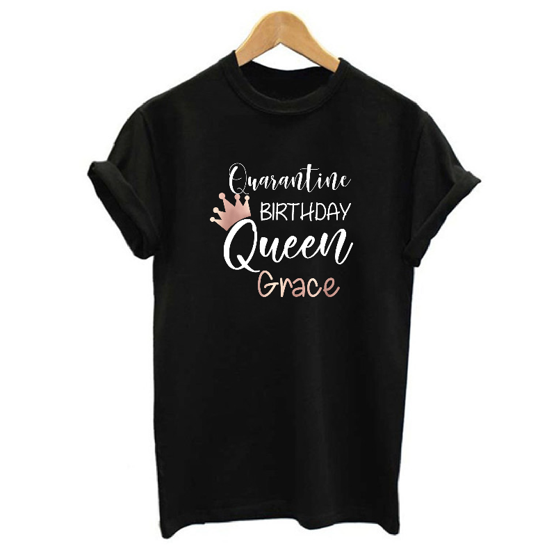 Personalised Quarantine Birthday Queen T-shirt