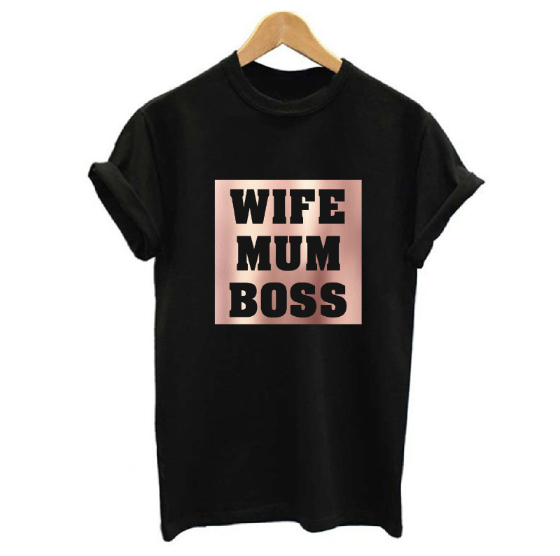 Wife Mum Boss T-shirt