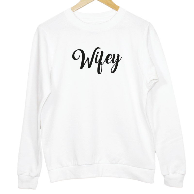 Matching Wifey and Hubby Graphic Sweatshirts