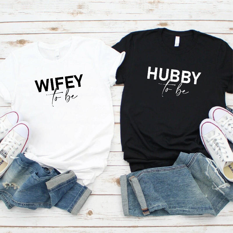 Matching Wifey and Hubby To Be T-shirts