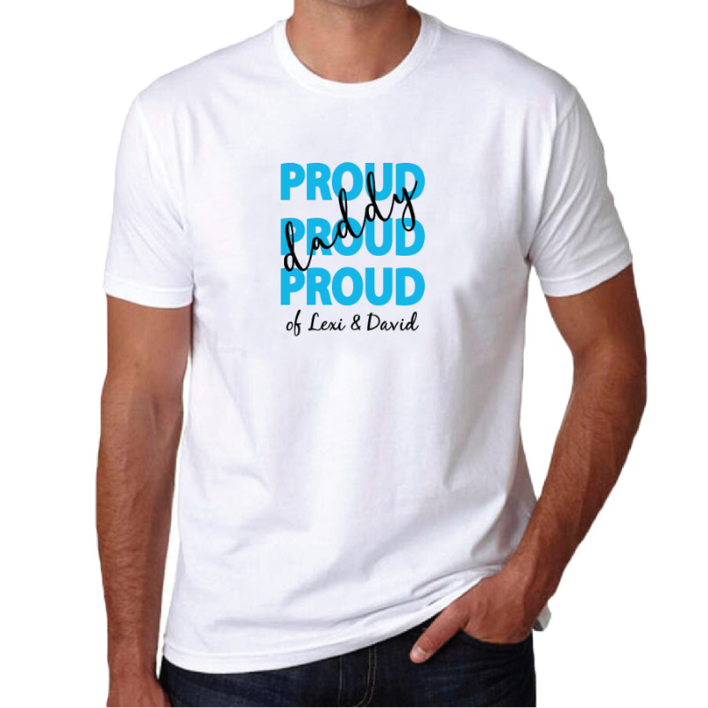 Personalised Proud Daddy  Of Name T-shirt