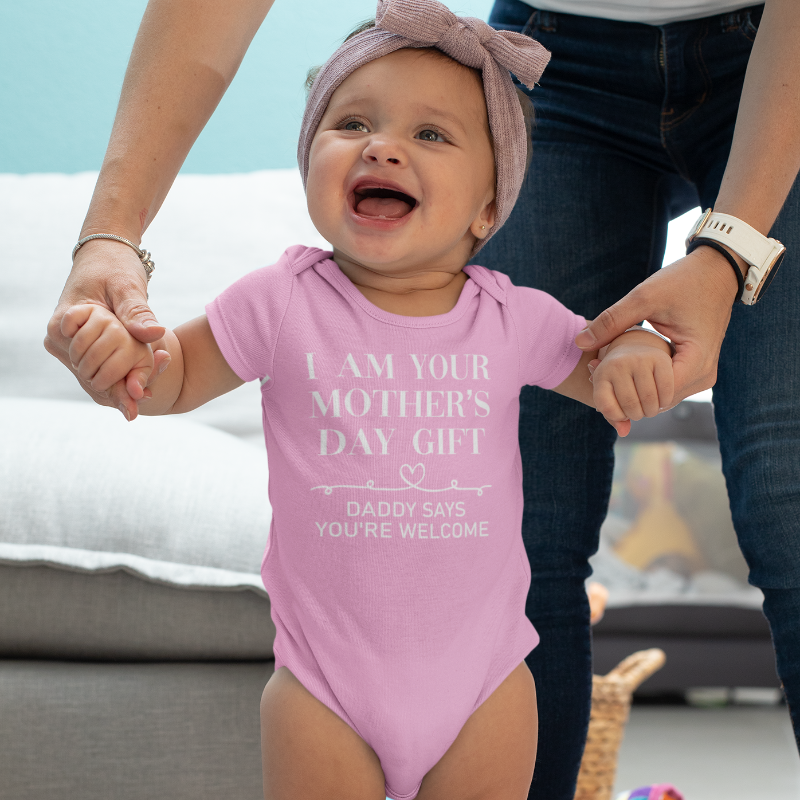 I'm Your Mother's Day Gift Mummy Daddy Says Your're Welcome Baby Grow