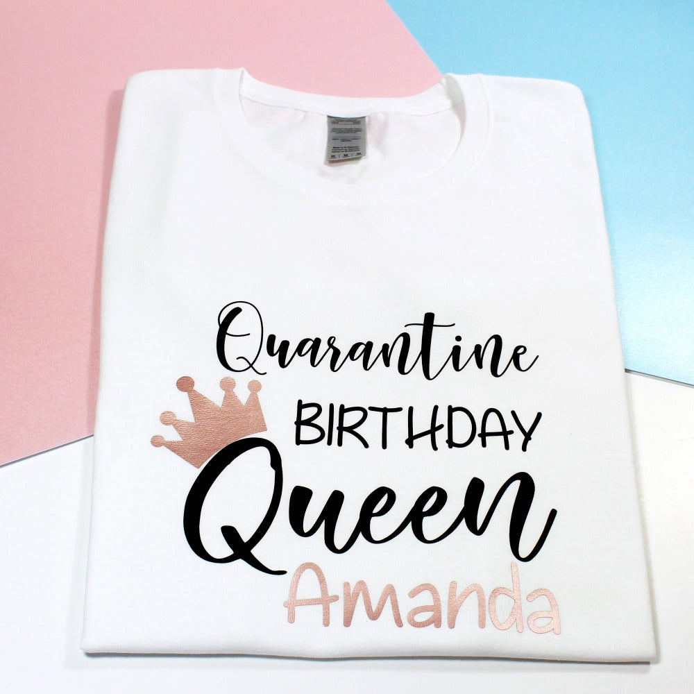 Personalised Quarantine Birthday Queen T-shirt for Kids and Baby Vest for Babies